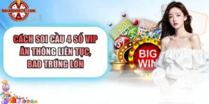 Soi cầu 4 số Vip
