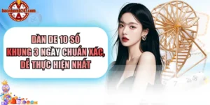 Dàn de 10 số khung 3 ngày chuẩn