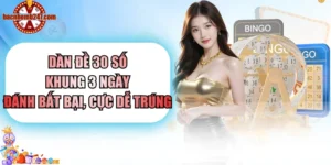 Dàn đề 30 số khung 3 ngày