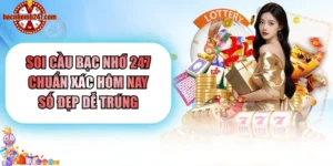 Bạc nhớ 247