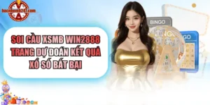 Soi Cầu XSMB WIN2888 - Trang Dự Đoán Kết Quả Xổ Số Bất Bại